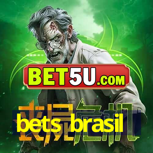 bets brasil